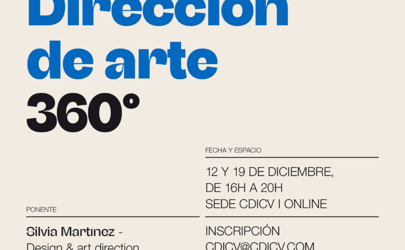 ACADEMIA CDICV · CURSO DIRECCIÓN DE ARTE 360º