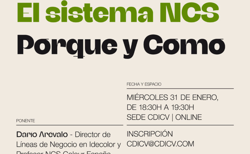 ACADEMIA CDICV · PÍLDORA ‘EL SISTEMA NCS. PORQUE Y COMO’