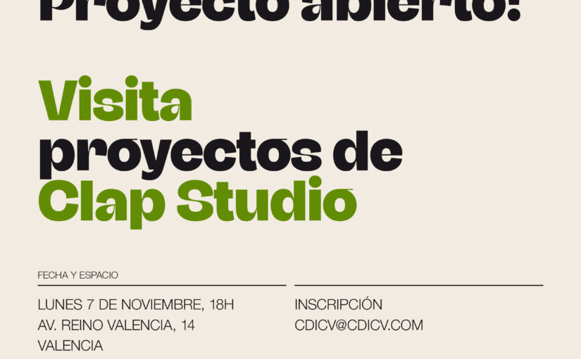 ACADEMIA CDICV / PROYECTO ABIERTO! · VISITA A PROYECTOS DE CLAP STUDIO