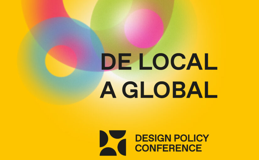 WORLD DESIGN POLICY CONFERENCE